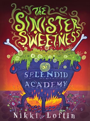 cover image of The Sinister Sweetness of Splendid Academy